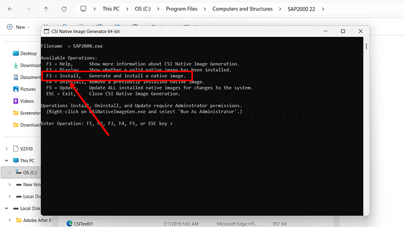 Tekan F3 pada jendela Command Prompt untuk memulai instalasi native image SAP2000.